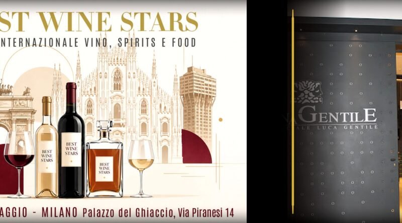 La Cantina “Luca Gentile” tra i protagonisti di “Best Wine Stars” a Milano