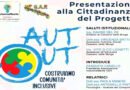 Progetto Aut-Out: presentazione il 7 ottobre